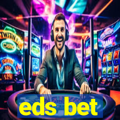 eds bet-com.jogos app